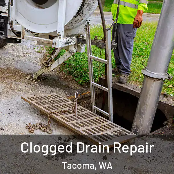  Clogged Drain Repair Tacoma, WA