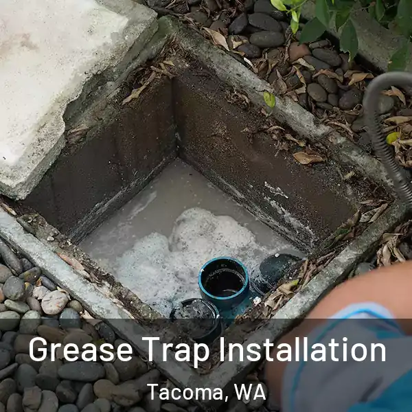  Grease Trap Installation Tacoma, WA