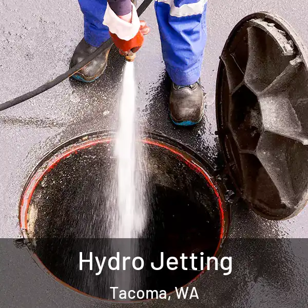  Hydro Jetting Tacoma, WA