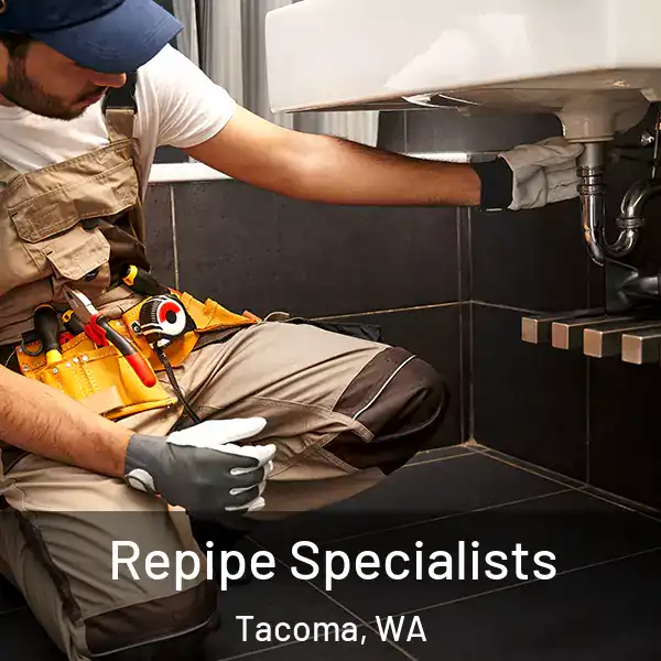  Repipe Specialists Tacoma, WA