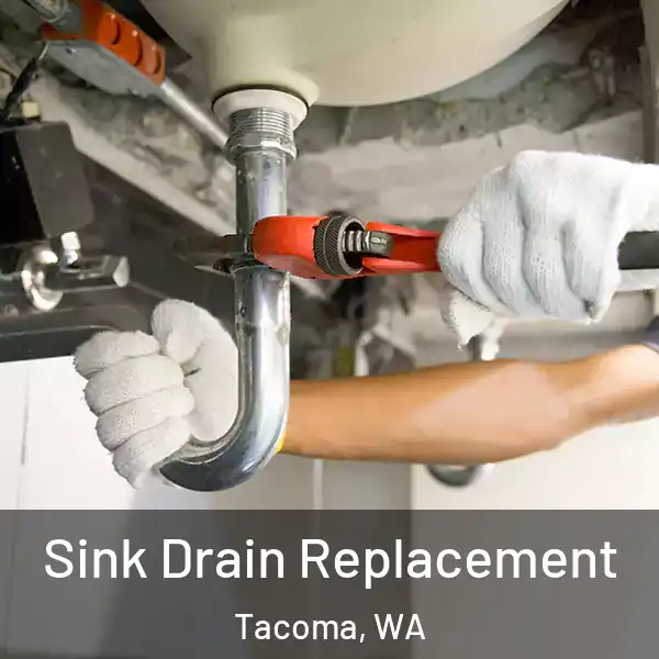  Sink Drain Replacement Tacoma, WA