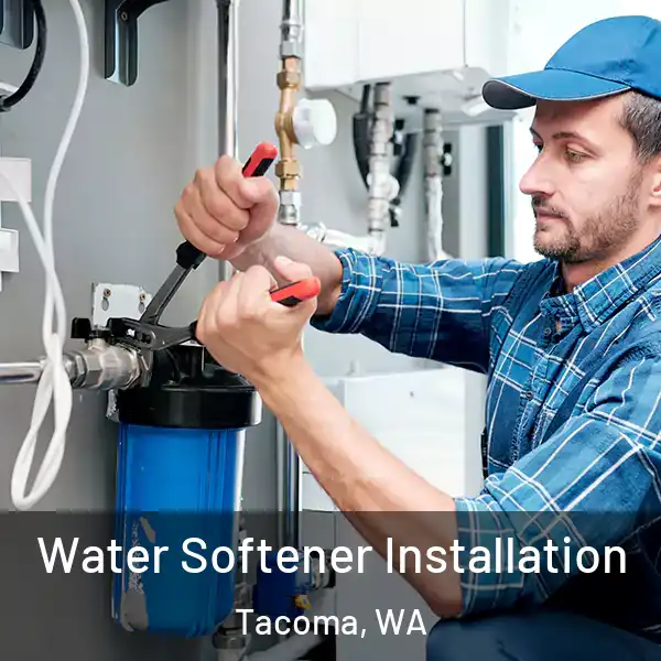  Water Softener Installation Tacoma, WA